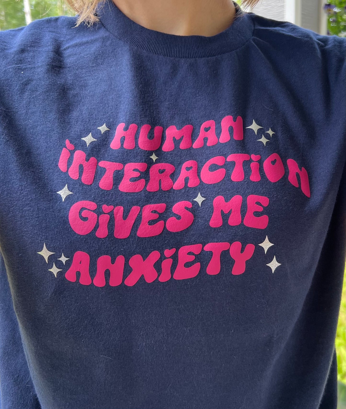 Human Interaction Gives Me Anxiety T-shirt