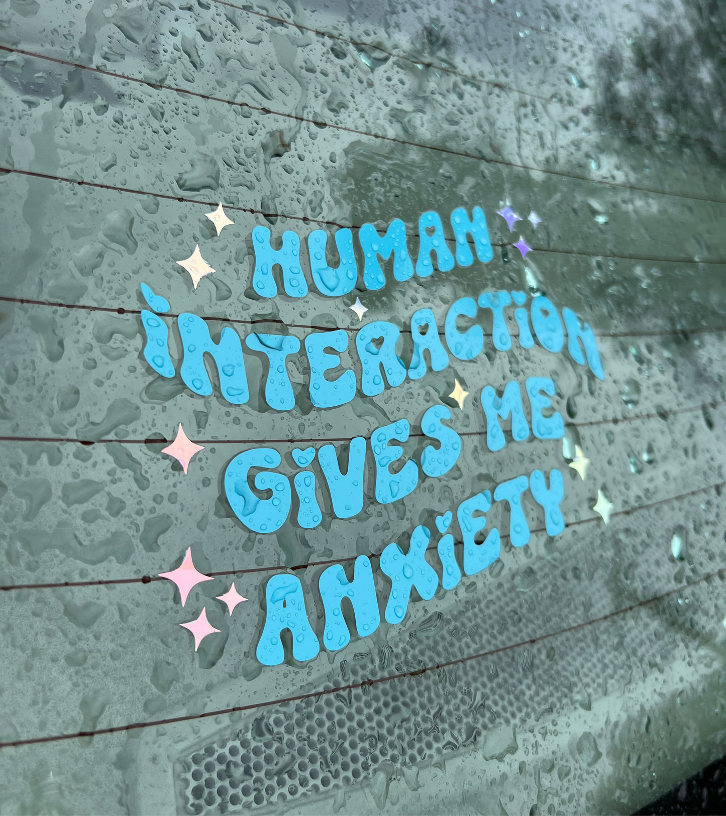 Human Interaction Gives Me Anxiety - Vinyl Car Decal